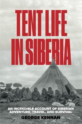  Siberia: A Novel of Survival : Une fresque poignante d'une Odyssey sibérienne et une ode à la résilience humaine